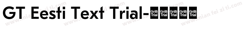 GT Eesti Text Trial字体转换